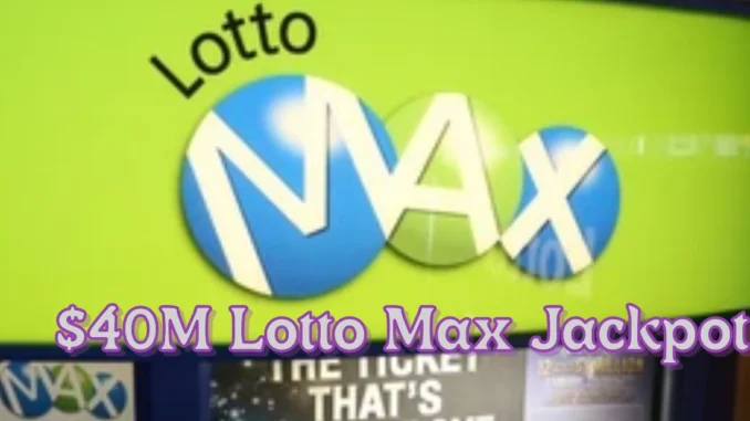 Manitoba Man Hits $40M Lotto Max Jackpot with Alberta-Bought Ticket Manitoba Man Hits $40M Lotto Max Jackpot with Alberta-Bought Ticket