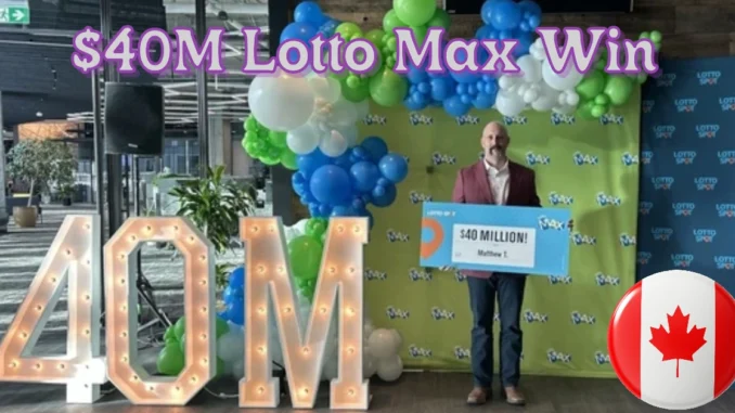 Manitoba Resident Describes $40M Lotto Max Win as ‘Surreal’ After Buying Ticket While Working in Alberta Manitoba Resident Describes $40M Lotto Max Win as ‘Surreal’ After Buying Ticket While Working in Alberta