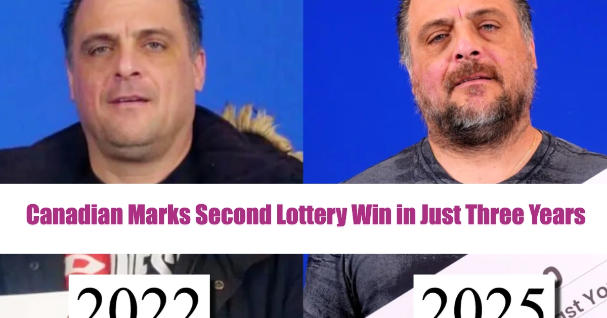 Canadian Marks Second Lottery Win in Just Three Years